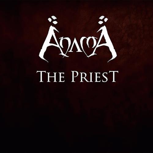Anama : The Priest